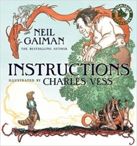 Instructions By Neil Gaiman
