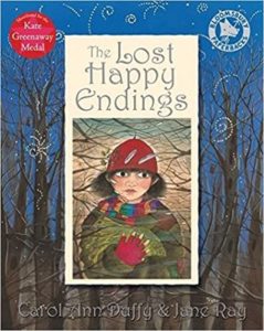 The Lost Happy Endings By Carol Ann Duffy