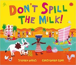 Don’t Spill the Milk By Christopher Corr