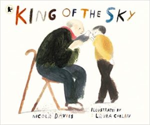 King of The Sky By Nicola Davies